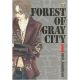 Forest Of Gray City Vol 1