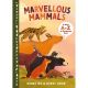 Marvellous Mammals