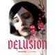 Delusion Volume 1
