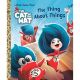 Thing About Things The Cat In The Hat Movie