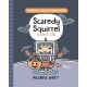 Scaredy Squirrel Scared Silly