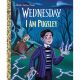 I Am Pugsley (Wednesday)