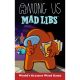 Among Us Mad Libs