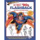 Superman Ultimate 90S Flashback Official Coloring Book