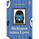 Sickness Unto Love Novel