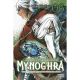 Apocalypse Bringer Mynoghra Vol 6