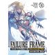 Failure Frame Light Novel Vol 10