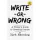 Write Or Wrong Vol 1 A Writers Guide To Creating Comics 2Nd Edition
