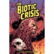 Biotic Crisis Vol 1 Lights Of The Olivet Discourse