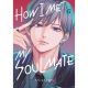 How I Met My Soulmate 6