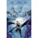 Something Is Killing The Children Vol 10