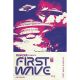 First Wave Vol 1