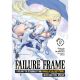 Failure Frame Light Novel Vol 12