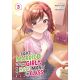 I Got Married To The Girl I Hate Most In Class Manga Vol 3