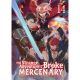 Strange Adventure Of A Broke Mercenary (Light Novel) Vol 14