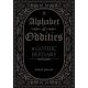 Alphabet Of Oddities