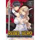 Rebel Hero I Will Use My Skills Control Scheming Princesss Heart Body Manga Vol