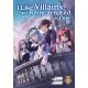 I Like Villains So I Reincarnated As One Light Novel Vol 1