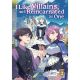 I Like Villains So I Reincarnated As One Light Novel Vol 2