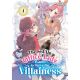Fed-Up Office Lady Wants To Serve The Villainess Vol 4