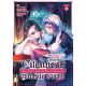 Condemned Villainess Goes Back In Time And Aims To Become The Ultimate Villain Vol 6