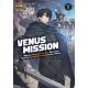 Venus Mission I Was An Assassin-For-Hire Who Died Now Im Hunting Heroes In Another World Light Novel Vol 1