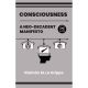 Consciousness A Neo-Decadent Manifesto