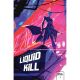 Liquid Kill #1 Infante Foil Limit 50