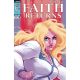 Faith Returns #2 Cover B Vidal