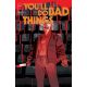 Youll Do Bad Things #4 Cover B Adriano Turtulici Variant