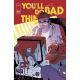 Youll Do Bad Things #4 Cover C 1:10 Elsa Charretier Variant