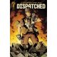 Dispatched #1 Cover C 1:10 Andy Macdonald
