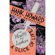 Hank Howard Pizza Detective A Slice Of Life #2