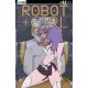 Robot + Girl #12 Cover C Jamie Botero Variant