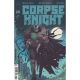 Corpse Knight #3 Cover F Story So Far Variant