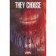 They Choose Violence #5