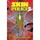 Skin Police 2 #2