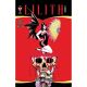 Lilith Blood And Burlesque #1