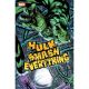 Hulk Smash Everything #3