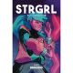 Strgrl #2 Cover D Mendonca