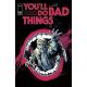 Youll Do Bad Things #2 Cover C 1:10 Michael Walsh Variant