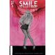 Smile For The Camera #2 Cover B Vilchez