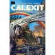 Calexit Say Goodbye To Hollywood #1 Cover E 1:10 C Granda Culver Variant