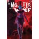 Mark Spears Monsters The Monster & The Wolf #3 Cover E 1:50 Mark Spears Queen Of Hearts Variant