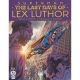 Superman The Last Days Of Lex Luthor #2