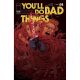 Youll Do Bad Things #1 Cover C 1:10 Jenna Cha Variant