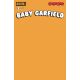 Baby Garfield #1 Cover D Blank Sketch Orange Dressed Sketch