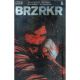 Brzrkr (Berzerker) #5 Cover C Garbett Foil