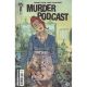 Murder Podcast #1