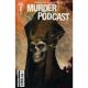 Murder Podcast #1 Cover C 1:5 Ebrahel Lurci